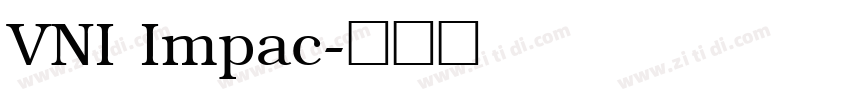 VNI Impac字体转换